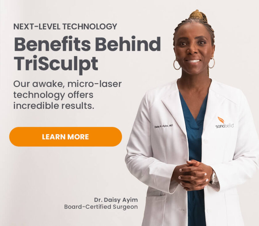 What are the Benefits of TriSculpt? Learn More.